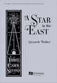 A Star in the East SATB Vocal Score cover